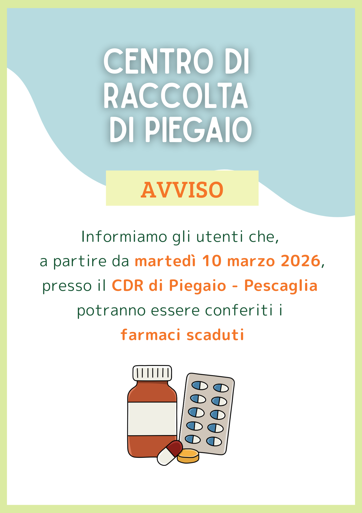 Avviso CDR Piegaio: è possibile conferire farmaci scaduti dal 10 marzo 2026