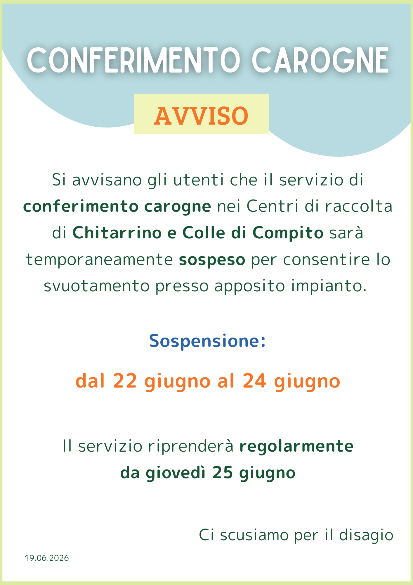Sospensione conferimento carogne dal 22 al 24 giugno 2026 presso i CDR di Chitarrino e di Colle di Compito