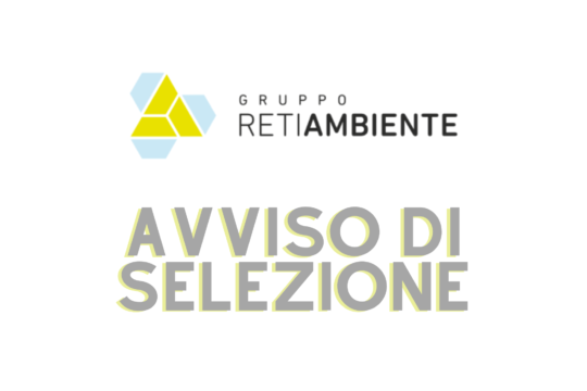 Gruppo Retiambiente: avviso di selezione pubblica per i profili di Capo Impianto e Addetto Impianto