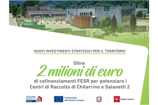 Ascit si aggiudica i fondi del PR Toscana FESR 2021-2027: oltre 2 milioni di euro per l’innovazione dei Centri di Raccolta di Chitarrino e Salanetti 2